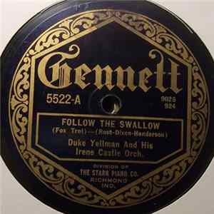 Duke Yellman And His Irene Castle Orch. - Follow The Swallow / Virginia Is Calling Me mp3