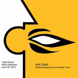 Arín Dodó - Sinfonía Espacial En El Planeta Ynos mp3