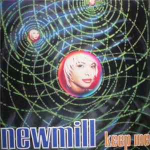 Newmill - Keep Me mp3