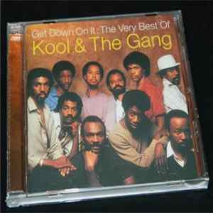 Kool And The Gang - Get Down On It: The Very Best Of Kool & The Gang mp3