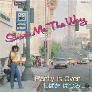 しばたはつみ - Show Me The Way mp3