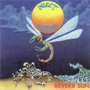 Insect Surfers - Reverb Sun mp3