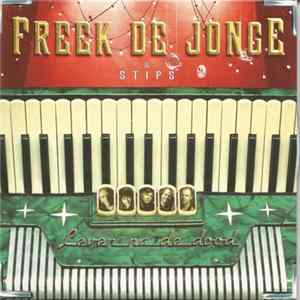 Freek de Jonge & Stips - Leven Na De Dood mp3