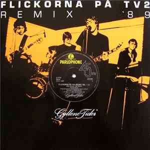 Gyllene Tider - Flickorna På TV2 mp3