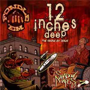 Shadout Mapes - 12 Inches Deep - The Fondle 'Em Issue mp3