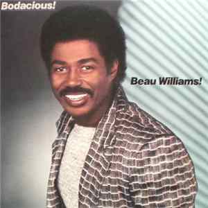 Beau Williams! - Bodacious! mp3