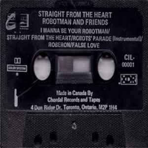 Robotman And Friends - Straight From The Heart mp3