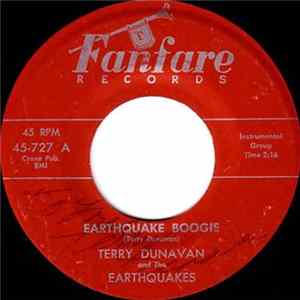 Terry Dunavan And The Earthquakes - Earthquake Boogie / Rock-It On Mars mp3