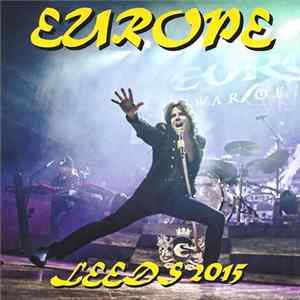 Europe - Leeds 2015 mp3