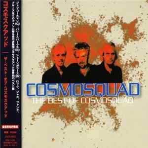 Cosmosquad - The Best Of Cosmosquad mp3