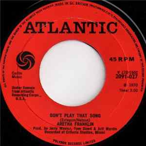 Aretha Franklin - Don't Play That Song mp3
