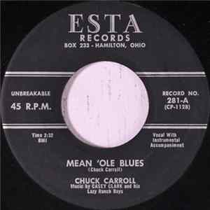 Chuck Carroll - Mean 'Ole Blues / Hey Now mp3
