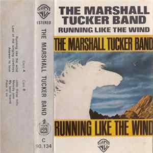 The Marshall Tucker Band - Running Like The Wind mp3