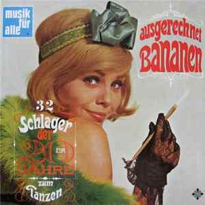 Gerald Walden And His Oldtimers - Ausgerechnet Bananen (32 Schlager Der 20er Jahre Zum Tanzen) mp3