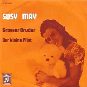 Susy May - Grosser Bruder mp3