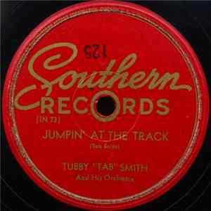 Tubby "Tab" Smith And his Orchestra - Jumpin' At The Track / Morning Blues mp3