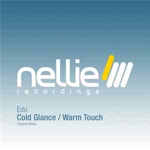 Edu - Cold Glance / Warm Touch mp3