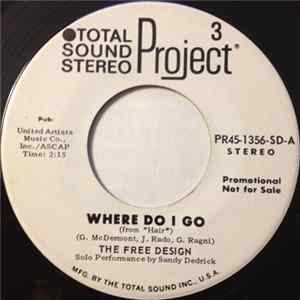 The Free Design - Where Do I Go mp3