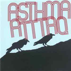 Asthma Atttaq - Breathe Heavy mp3