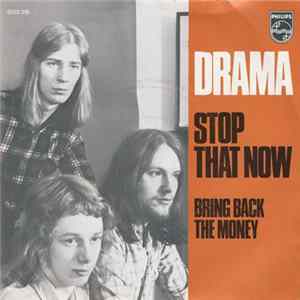Drama - Stop That Now mp3