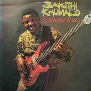 Bakithi Khumalo - On Friendly Basses mp3