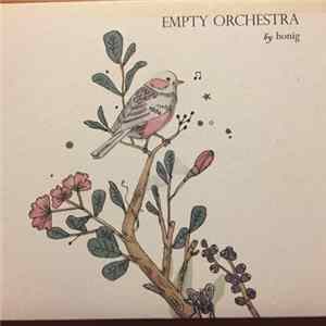 Honig - Empty Orchestra mp3