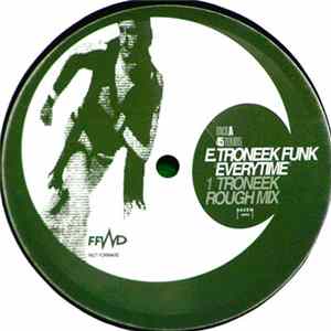 E-Troneek Funk - Everytime mp3
