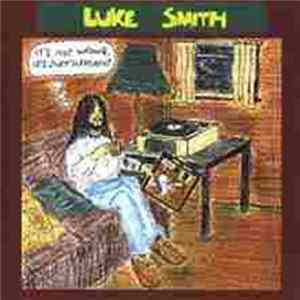 Luke Smith - It's Not Wrong, It's Just Different. mp3