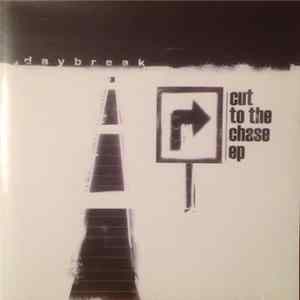 Daybreak - Cut To The Chase EP mp3