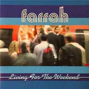 Farrah - Living For The Weekend mp3