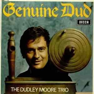The Dudley Moore Trio - Genuine Dud mp3