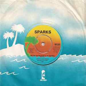 Sparks - This Town Ain't Big Enough For The Both Of Us mp3
