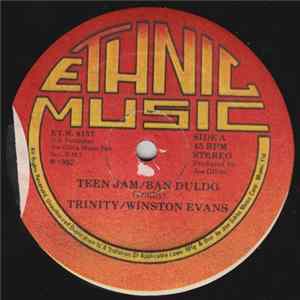 Trinity / Winston Evans & Joe Gibbs & The Professionals - Teen Jam / Ban Duldo / Chip In mp3