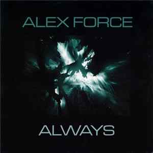 Alex Force - Always mp3