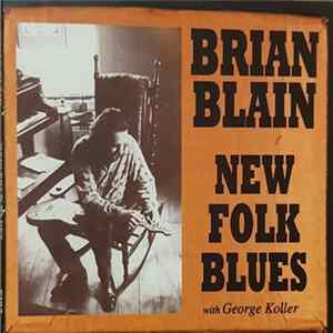 Brian Blain With George Koller - New Folk Blues mp3