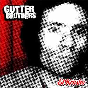 The Gutter Brothers - El Krusho mp3