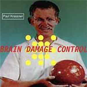 Paul Krassner - Brain Damage Control mp3