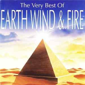 Earth, Wind & Fire - The Very Best Of Earth, Wind & Fire mp3