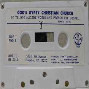 God's Gypsy Christian Church - Go Ye Into All The World And Preach The Gospel mp3