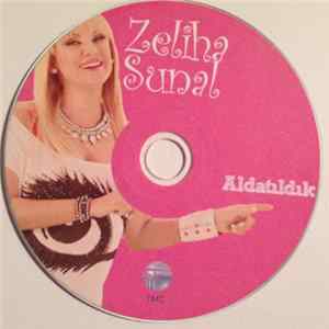 Zeliha Sunal - Aldatıldık mp3