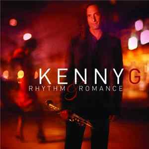 Kenny G - Rhythm & Romance mp3