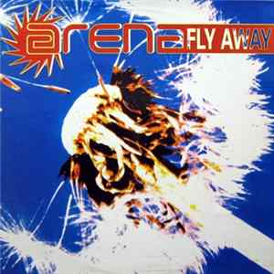 Arena - Fly Away mp3