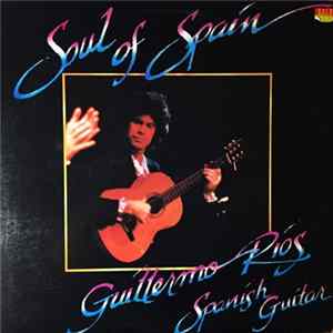 Guillermo Rios - Soul of Spain mp3