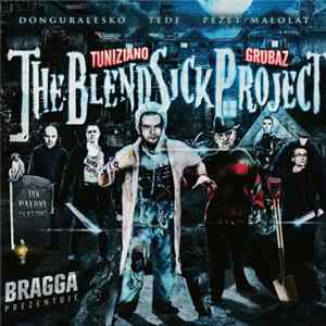 DJ Tuniziano & DJ Grubaz - The Blend Sick Project mp3