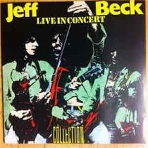 Jeff Beck - Live In Concert Collection mp3