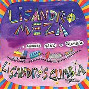 Lisandro Meza - Lisandro's Cumbia mp3