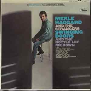 Merle Haggard And The Strangers - Swinging Doors And The Bottle Let Me Down mp3
