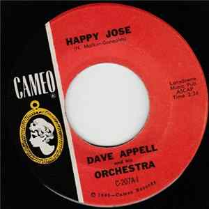 Dave Appell And His Orchestra - Happy Jose / Noivous mp3
