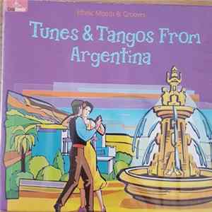 Various - Tunes & Tangos From Argentina mp3