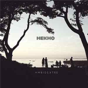 hekho - Ambidextre mp3